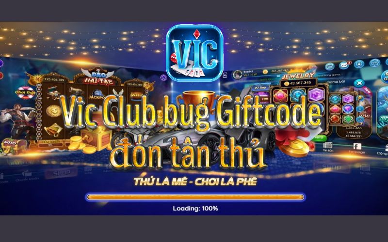 Giftcode Vic Club chào mừng tân thủ